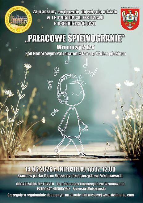 Pierwszy Powiatowy Festiwal Piosenki Zespołowej „Pałacowe Śpiewogranie” Wroniawy 2026